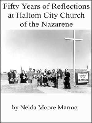 cover image of Fifty Years of Reflections at Haltom City Church of the Nazarene